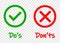 Do and Dont check tick mark and red cross icons isolated on transparent background. Vector Do s and Don ts checklist or