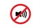 Do not be loud prohibition sign no sound silence please