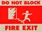 Do not block fire exit sign