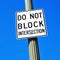 Do not block intersection sign