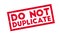 Do Not Duplicate rubber stamp