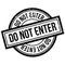 Do Not Enter rubber stamp