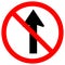 Do Not Go Straight Traffic Sign,Vector Illustration, Isolate On White Background Label. EPS10