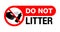 Do Not Litter sticker for environment protection