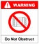 Do not obstruct, prohibition sign. Designated clear area, illustration.