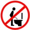 Do not pee stand on to the closet toilet red circle prohibition warning sign