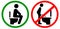 Do not pee to closet while standing, do by sitting on the toilet red green circle warning prohibition sign