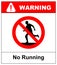 Do not run, prohibition sign. Running prohibited, vector illustration.