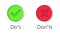 Do`s and don`ts sign in line art style. Chek marks with green and red color. Green tick and red cross