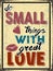Do Small Things With Love