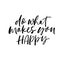Do what makes you happy phrase. Modern vector brush calligraphy.