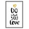 Do what you love. Typographical background