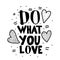 Do what you love vector quote composition.