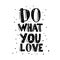 Do what you love vector quote composition.