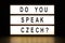 Do you speak Czech light box sign board