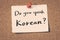 Do you speak Korean