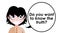 Do you want to know the truth, question, girl, comic, english, isolated.