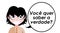 Do you want to know the truth, question, girl, comic, portuguese, isolated.