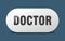 doctor button. doctor sign. key. push button.