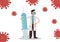Doctor with giant syringe surrounds with virus