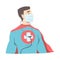 Doctor Wearing Medical Mask and Superhero Costume, Professional Confident Doctor Fighting Against Viruses, Healthcare