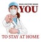 Doctor Woman Needs You Stay Home Pointing Poster