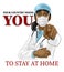 Doctor Woman Needs You Stay Home Pointing Poster