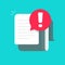 Document with alert or error notification bubble vector icon, flat cartoon long paper text file with exclamation message