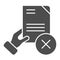 Document fail solid icon. Quality control fail vector illustration isolated on white. Hand holding paper glyph style