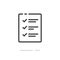 Document list with checkmarks vector icon, line outline checklist form or to do list with completed ticks symbol, idea