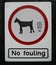 Dog Road Sign, No Fouling Warning