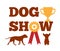 Dog Show Award with Ribbon Canine Animal Design