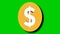 Dollar coin money animation sign symbol motion graphics on green screen