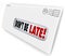 Don\'t Be Late Overdue Bill Warning Fee Penalty Envelope