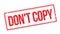 Don\'t copy rubber stamp