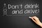 Don\'t drink and drive!