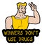 Don\'t drugs