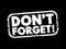 Don\\\'t Forget text stamp, concept background