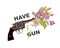 Don`t have gun - have fun