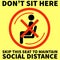 Don't sit here, Skip this seat to maintain social distance, Signage can be used in office, malls, public place.