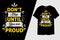Don\\\'t Stop Until You Are Proud Typography T-Shirt Design