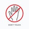 Don`t touch line icon. Vector outline illustration of crossed hand. Stop sign, pictorgam for forbidden entry, do not