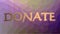 Donate banner with flying pink hearts and golden inscription. Polygonal background in purple color.