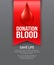 Donate blood poster design. Vector illustration