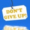 Dont Give Up! On Hook Displays Positivity And Encouragement