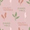 Doodle seamless pattern with small plant and text. Simple aesthetic print for tee, fabric, stationery. Hand drawn vector