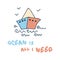 Doodle summer print with paper boat and slogan OCEAN IS ALL I NEED. Perfect for T-shirt, stickers, poster. Hand drawn isolated