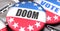 Doom and elections in the USA, pictured as pin-back buttons with American flag colors, words Doom and vote, to symbolize that t