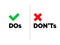Dos and Dont`s check tick mark and red cross icons isolated on transparent background. Vector Do and Don`t checklist