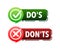 Dos and donts signs. Good and Bad Icon. Positive and negative sign.